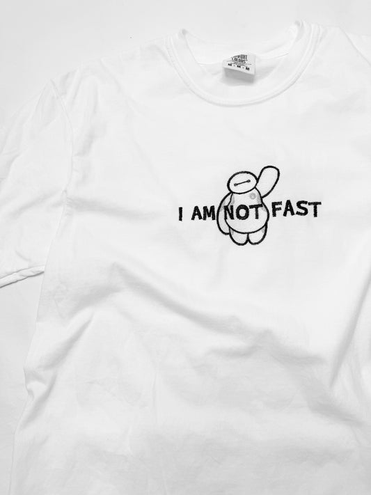 I Am Not Fast