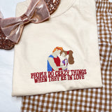 People Do Crazy Things